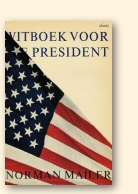 Voorplat van de Nederlandse editie van Mailers boek The Presidential Papers